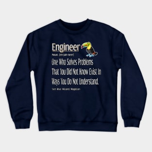 Funny Engineer Definition Awesome Engineering Gift For Bird Lovers Crewneck Sweatshirt